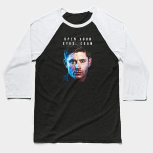 Supernatural Open Your Eyes Dean Baseball T-Shirt